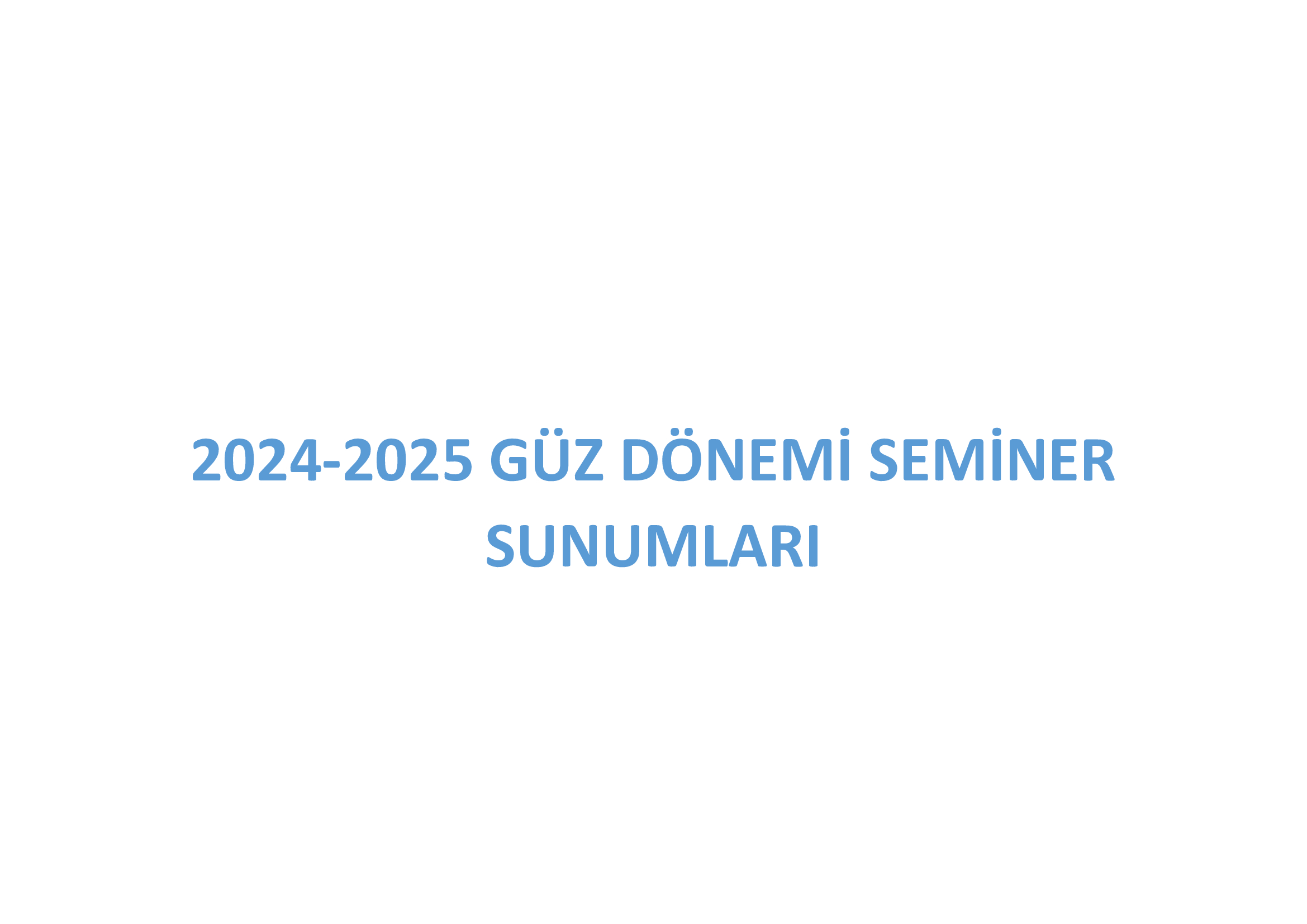 SEMİNER SUNUMLARI